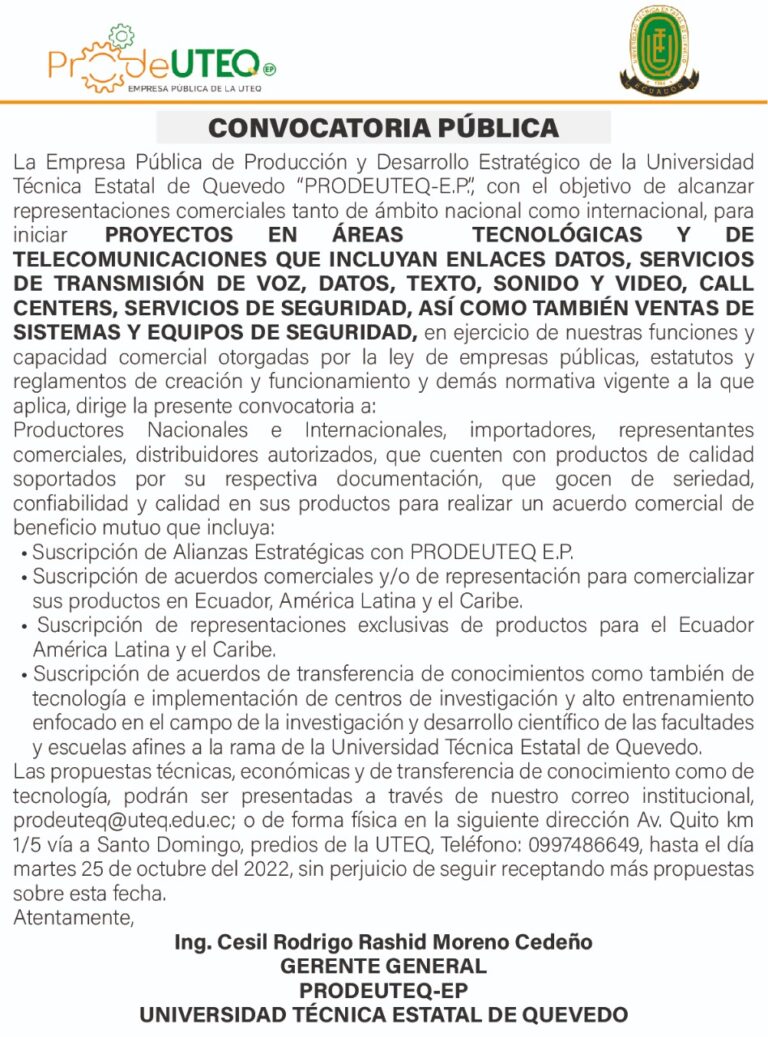 CONVOCATORIA PÚBLICA  DE LA EMPRESA PÚBLICA DE PRODUCCIÓN Y DESARROLLO ESTRATÉGICO DE LA UNIVERSIDAD TÉCNICA ESTATAL DE QUEVEDO PRODEUTEQ E.P