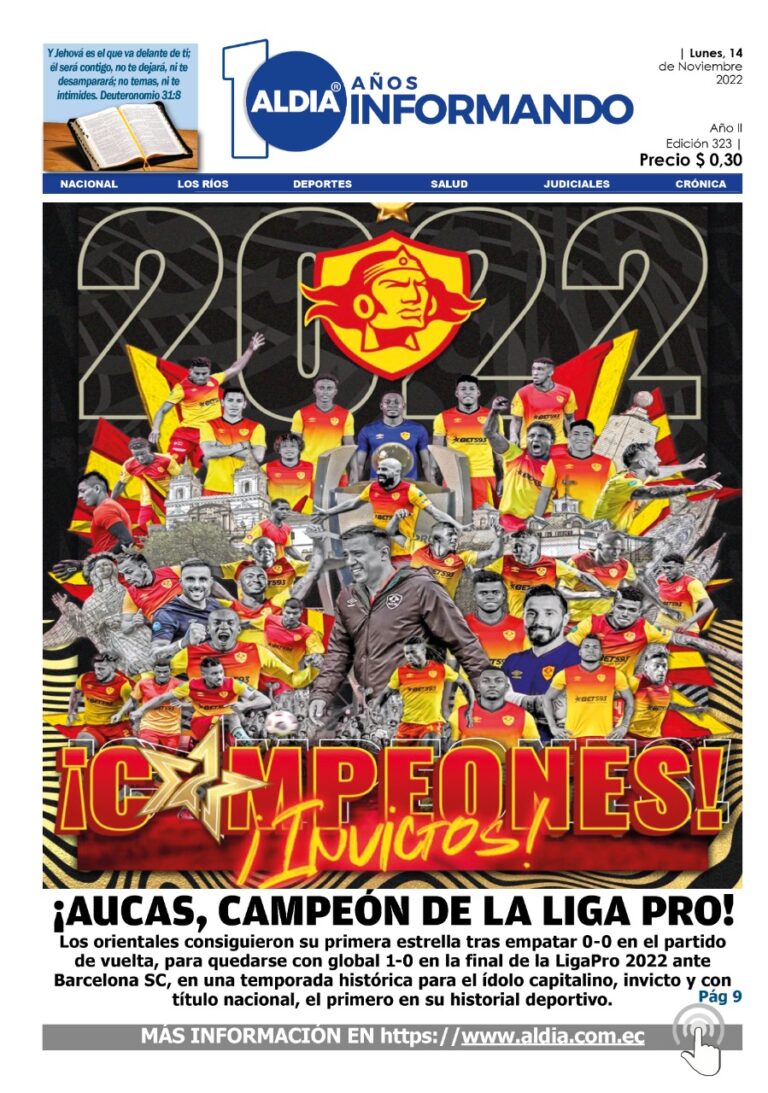 Edición 14 de noviembre 2022, Papá Aucas es el campeón de Ecuador