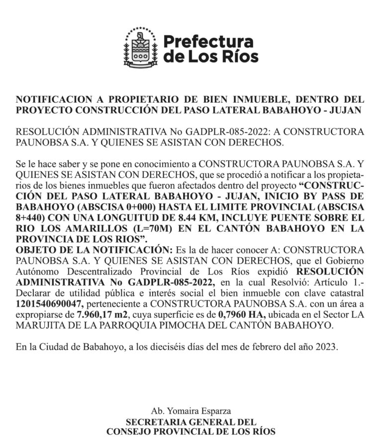 NOTIFICACION DE LA PREFECTURA DE LOS RIOS: SECTOR LA MARUJITA DE LA PARROQUIA PIMOCHA DEL CANTON BABAHOYO