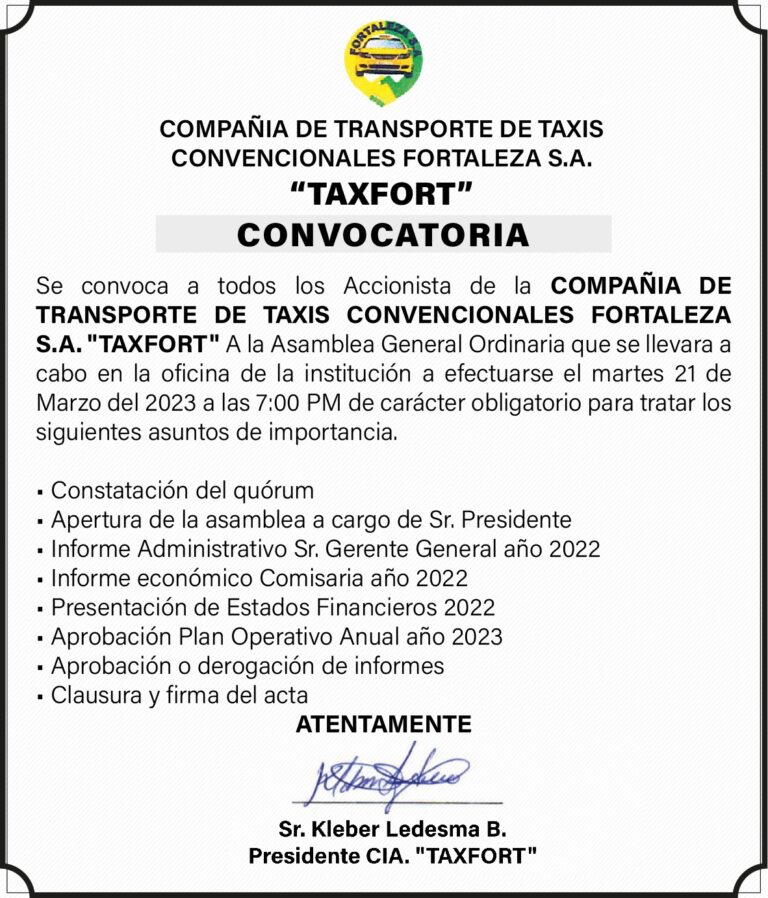 CONVOCATORIA DE LA COMPAÑIA DE TRANSPORTE DE TAXIS CONVENCIONALES FORTALEZA S.A “TAXFORT”