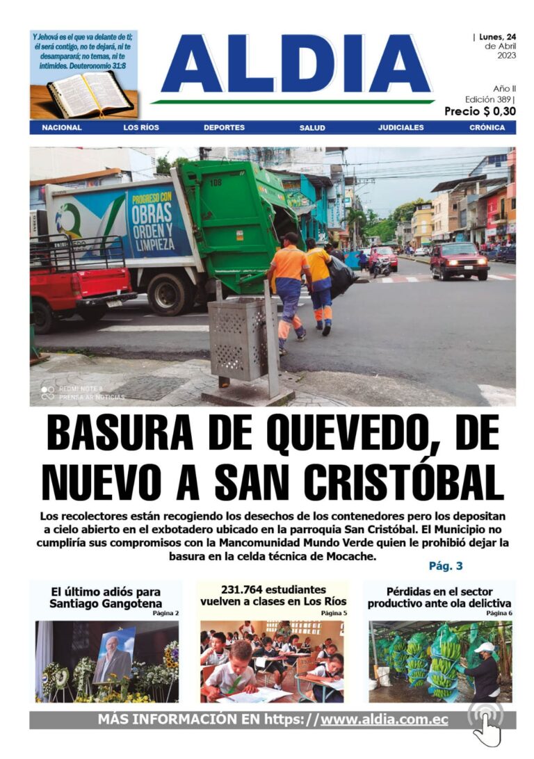 Edición del 24 de abril del 2023: Basura de Quevedo vuelve al antiguo botadero