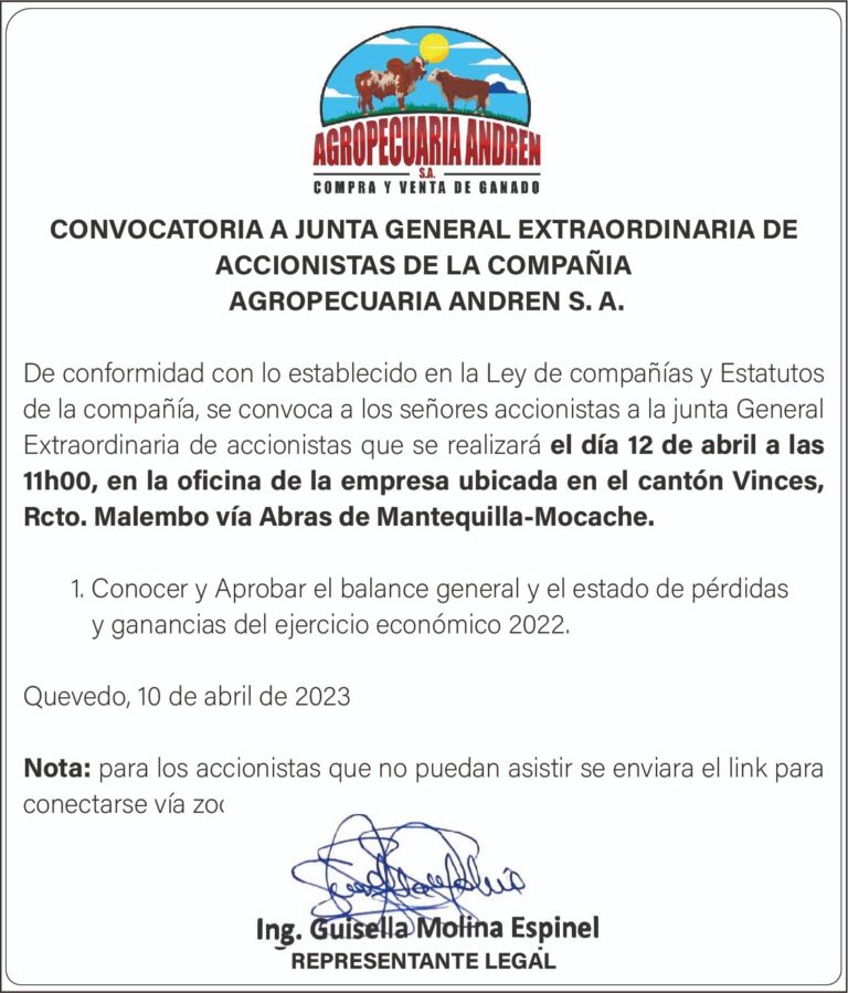 CONVOCATORIA A JUNTA GENERAL EXTRAORDINARIA DE ACCIONISTAS DE LA COMPAÑIA AGROPECUARIA ANDREN S.A.