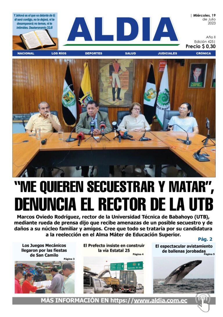 Edición 19 de julio 2023, rector de la UTB denuncia amenazas de muertes antes de elecciones