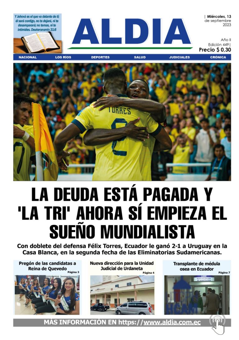 Edición 13 de septiembre 2023, Ecuador pagó su deuda y tras ganar 2-1 a Uruguay