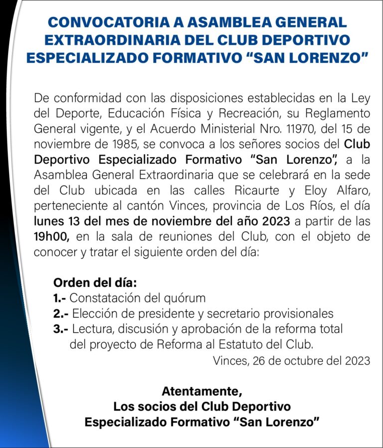 CONVOCATORIA A ASAMBLEA GENERAL EXTRAORDINARIA DEL CLUB DEPORTIVO ESPECIALIZADO FORMATIVO “SAN LORENZO”