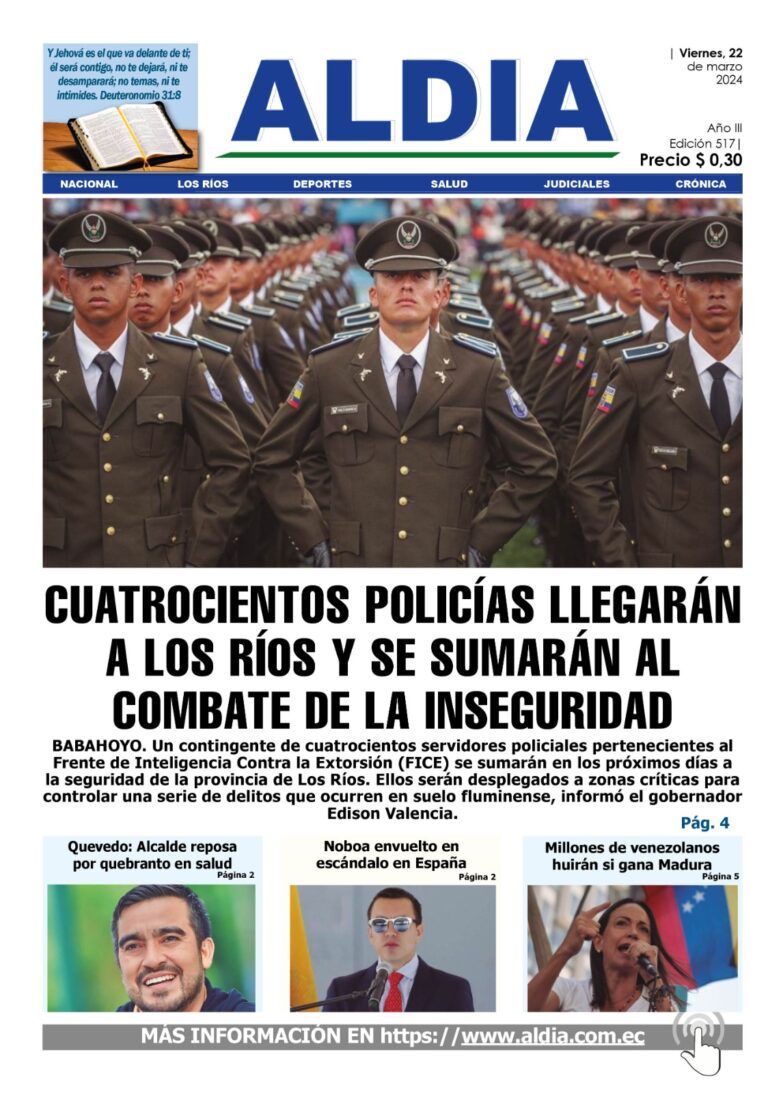 Edición 22 de marzo 2024,  Llegan más policías  a la provincia de Los Ríos