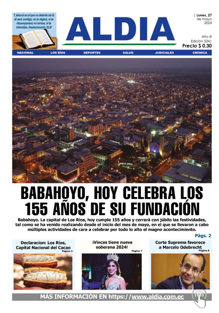 Edición 27 de mayo 2024, Babahoyo celebra 155 años de fundación