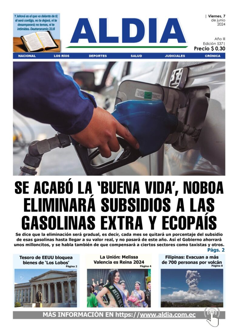 Edición 7 d ejunio 2024, Gobierno quitará subsidio a la gasolina