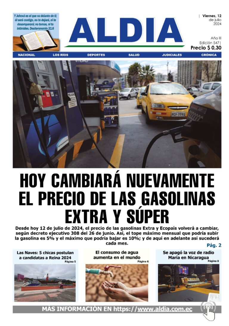 Edición 12 de julio 2024, La gasolina extra y ecopaís con nuevo precios