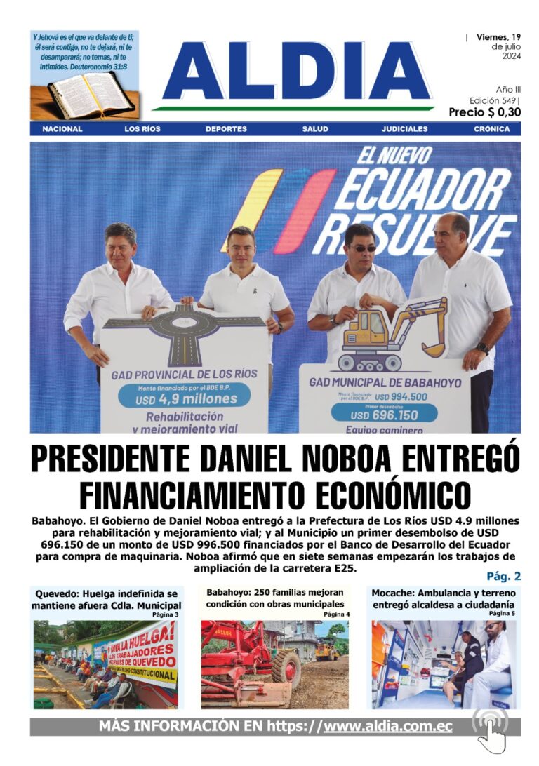 Edición 19 de julio 2024, Presidente Noboa visita Los Ríos