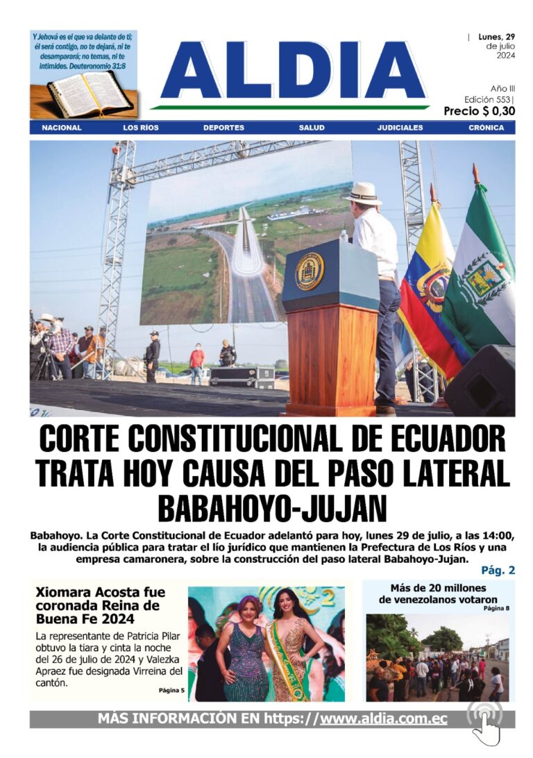 Edición 29 de julio 2024, Hoy se trata en la Corte Constitucional causa de paso lateral de Jujan-Babahoyo