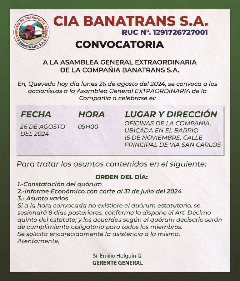 CONVOCATORIA A LOS SOCIOS, A LA ASAMBLEA GENERAL EXTRAORDINARIA  DE LA COMPAÑIA BANATRANS S.A